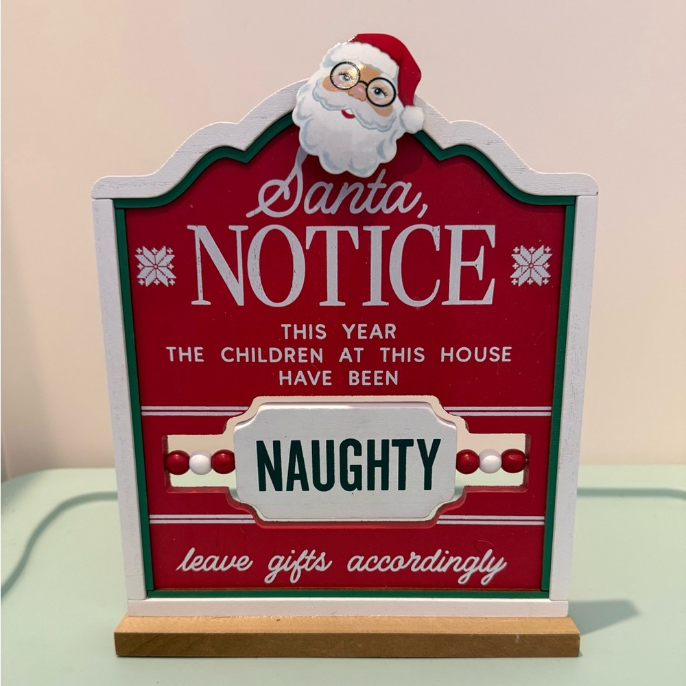 LAST ONE!! Adorable Santa Naughty/Nice Notice Holiday Table Sign- NWT